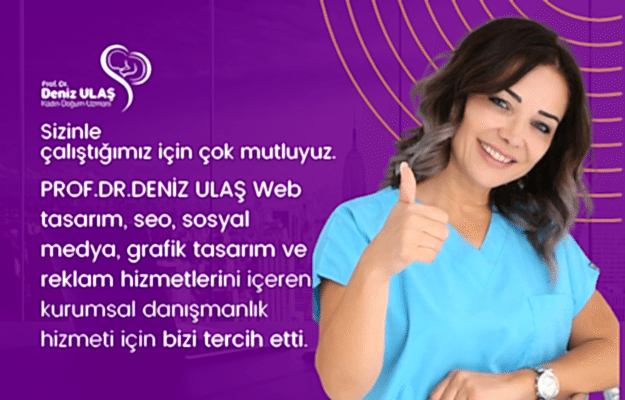 Prof.Dr. Deniz Ulaş ile çalışmaktan dolayı çok mutluyuz.